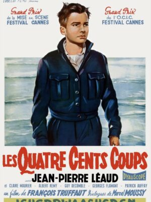 Prod DB © Films du Carrosse / DR
LES 400 COUPS (LES QUATRE-CENTS COUPS) de François Truffaut 1959 FRA avec Jean-Pierre Leaud
affiche originale belge
nouvelle vague,